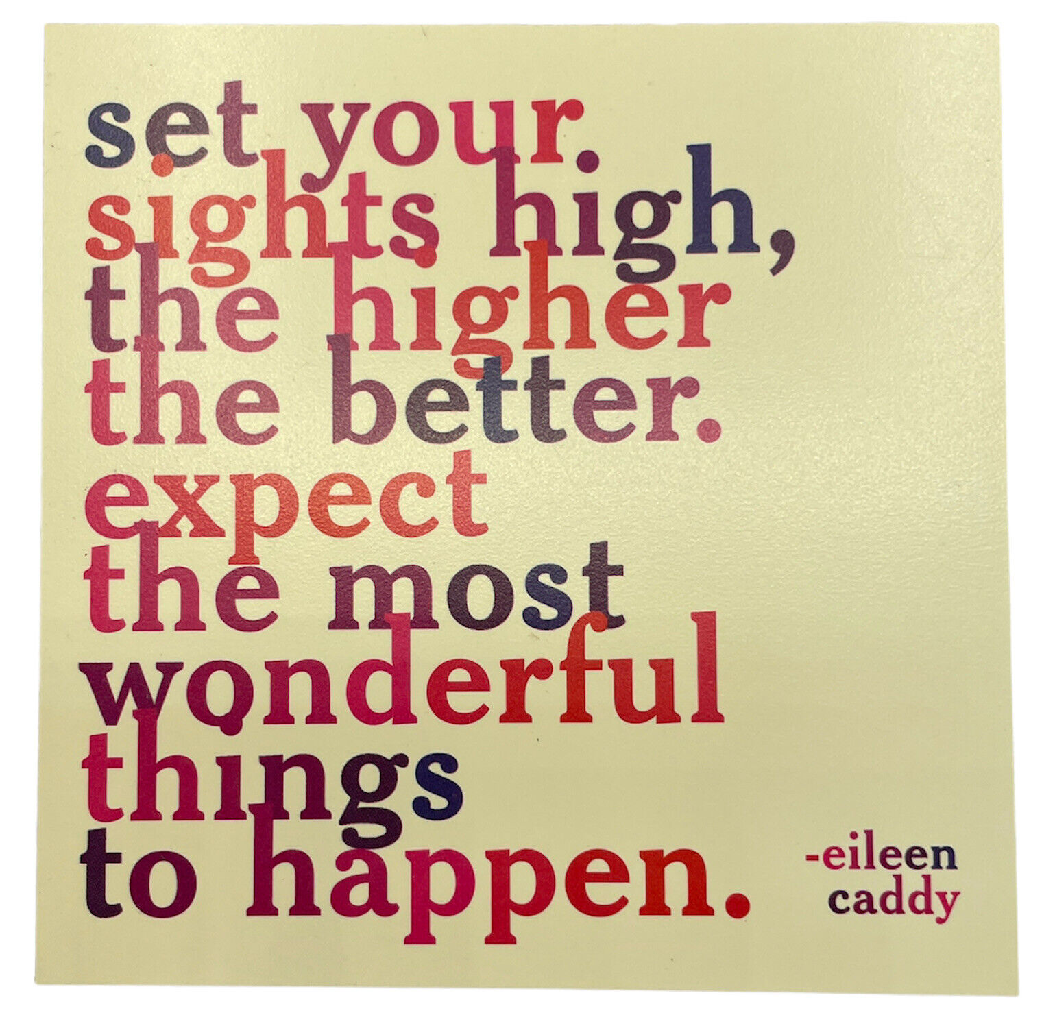 Quotable Magnets Set Your Sights High, The Higher The Better. Expect The Most.