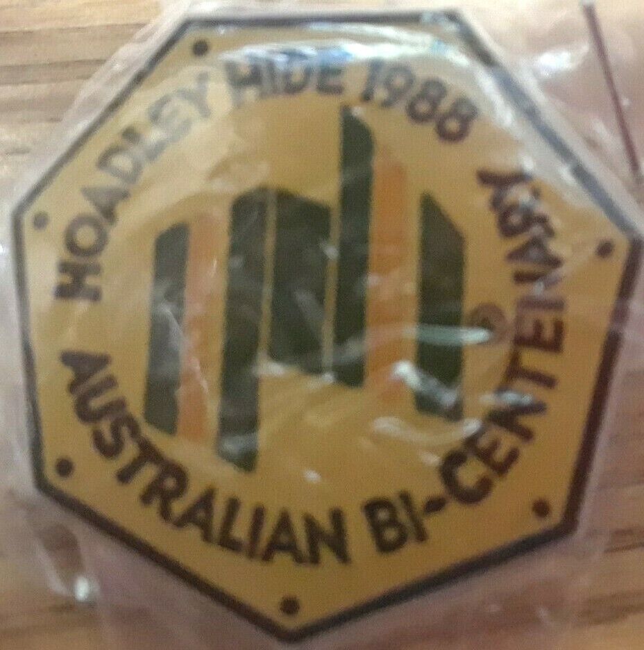HOADLEY HIDE 1988 AUSTRALIAN BI-CENTENARY LAPEL PIN NICE COLLECTABLE OR GIFT