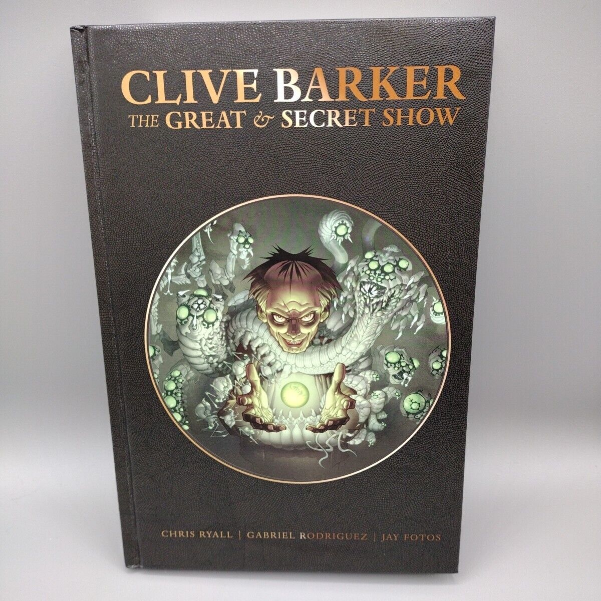 Clive Barker\'s The Great and Secret Show Deluxe Edition Hardcover Book Embossed