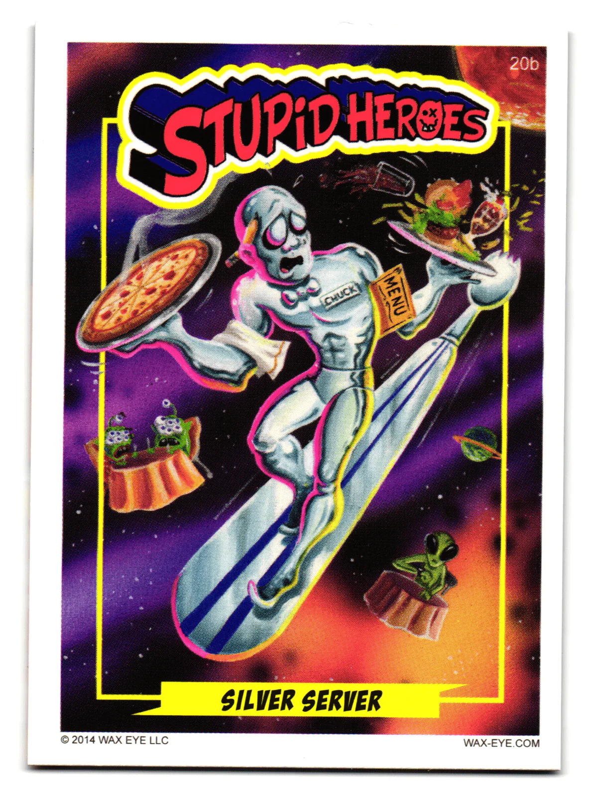 Silver Server Surfer 20b 2014 Wax Eye Stupid Heroes (Super Heroes Parody Cards)