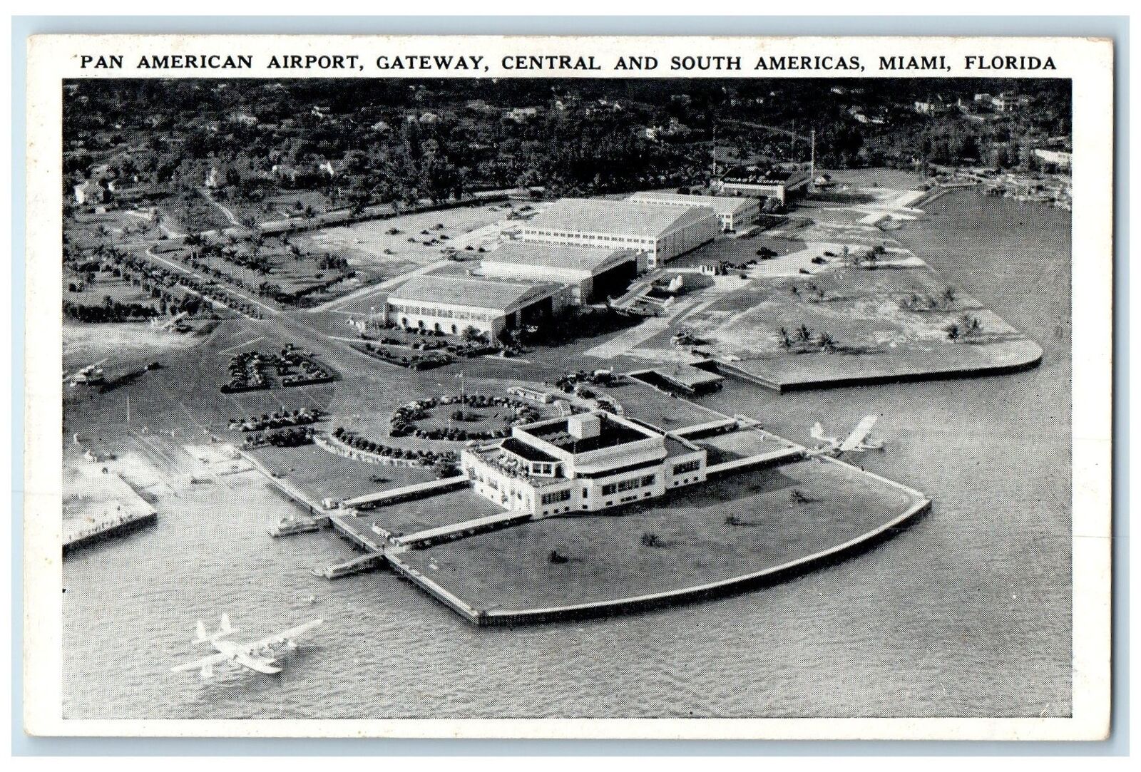 c1920's Pan American Airport Gateway Central South America Miami FL Postcard