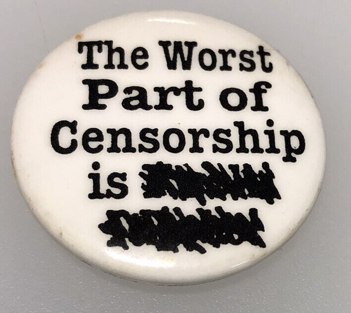 1990 Censorship Censor Freedom Of Speech Free Thought Control Button Pin Pinback