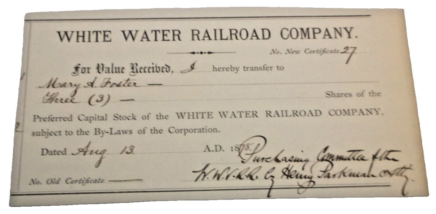 AUGUST 1878 WHITE WATER RAILROAD PREFERRED CAPITAL STOCK TRANSFER FORM