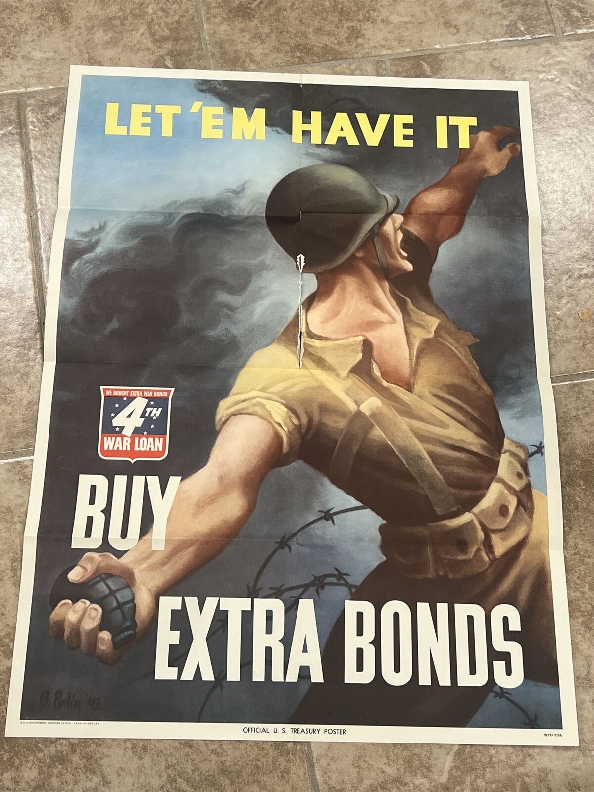 Rare 1943 “Let ‘em Have It” “Buy Extra Bonds” WW2 Propaganda Poster 28”x20”