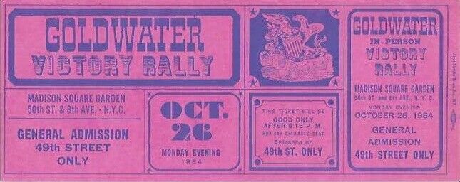 Barry Goldwater Victory Rally 1964 Ticket, Madison Square Garden, New York City
