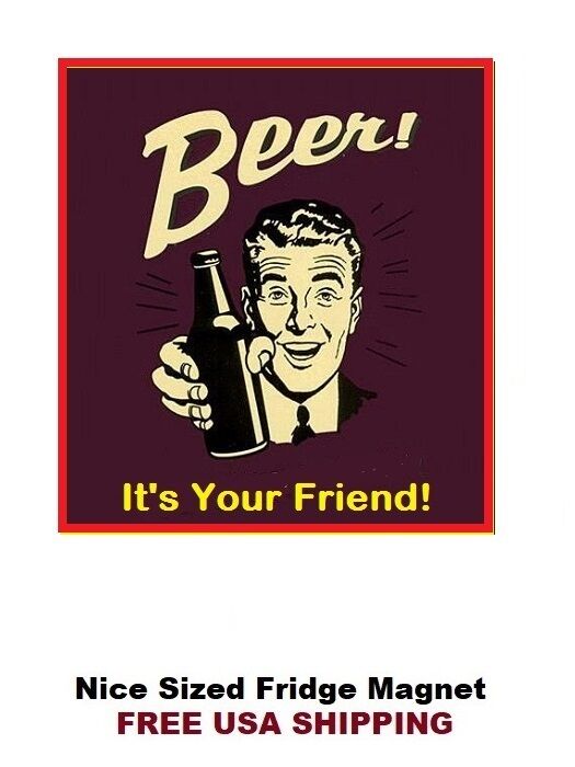 119 - Funny Beer Alcohol Drinking Fridge Refrigerator Magnet