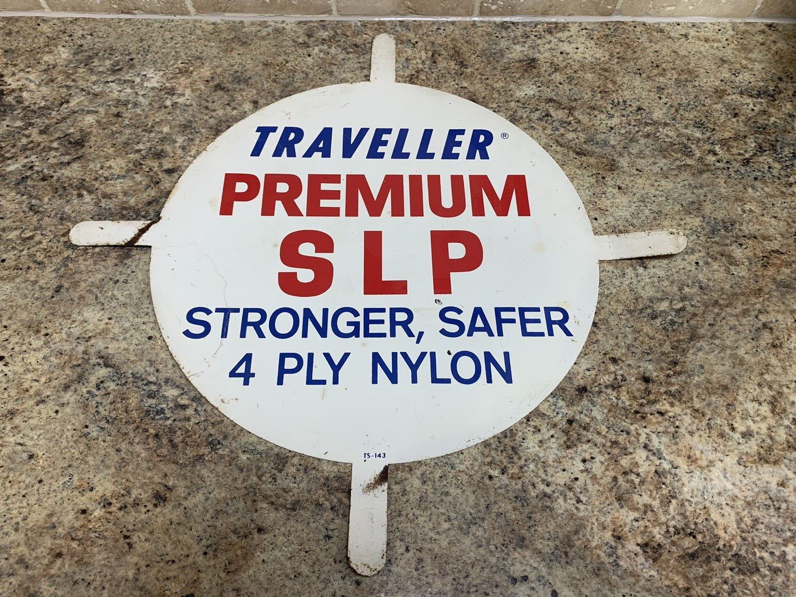 VINTAGE TRAVELLER PREMIUM SLP TIRE SIGN STONGER SAFER 4 PLY NYLON TS-143 (SH)