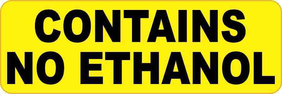 6in x 2in Contains No Ethanol Sticker Car Truck Vehicle Bumper Decal