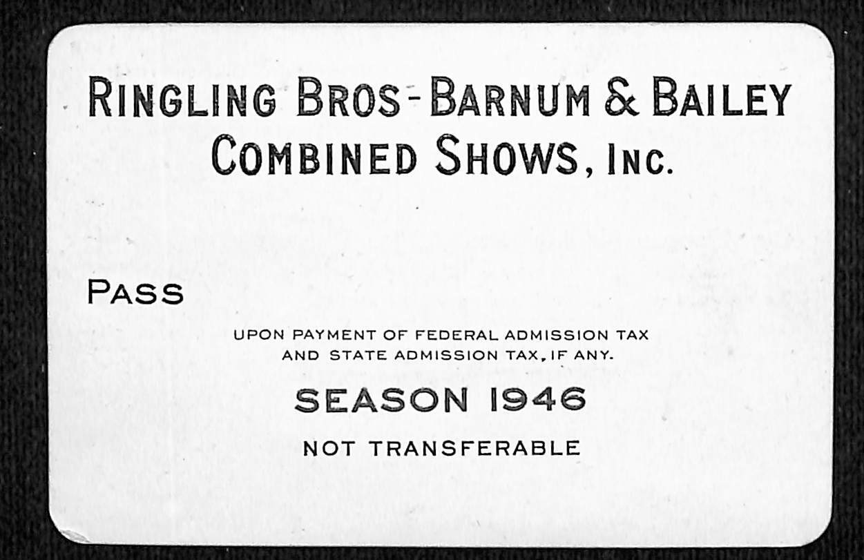 Scarce Ringling Bros B&B Combined Shows Circus 1946 Season Pass w/ Thermography