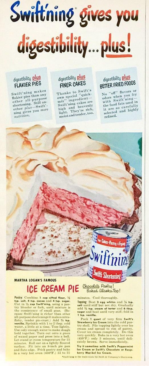 1952 Swift\'s Swift\'ning Shortening PRINT AD Martha Logan\'s Ice Cream Pie
