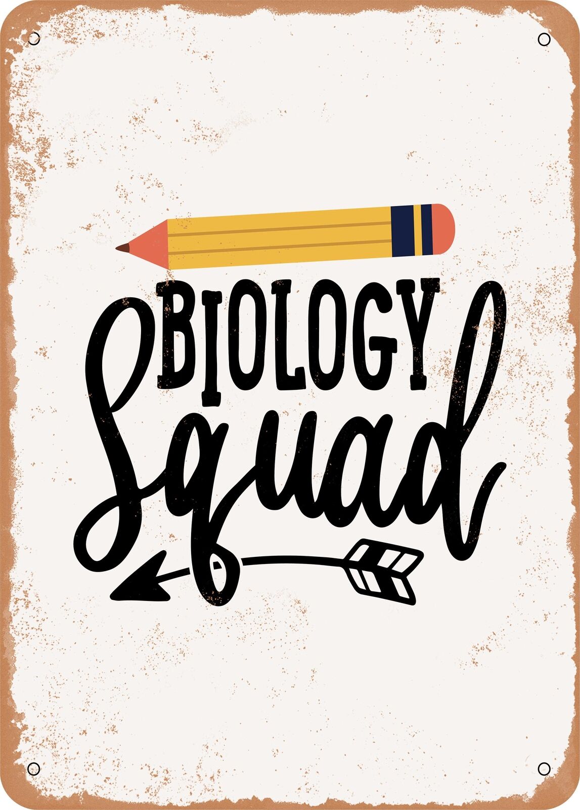 Metal Sign - Biology Squad - Vintage Rusty Look