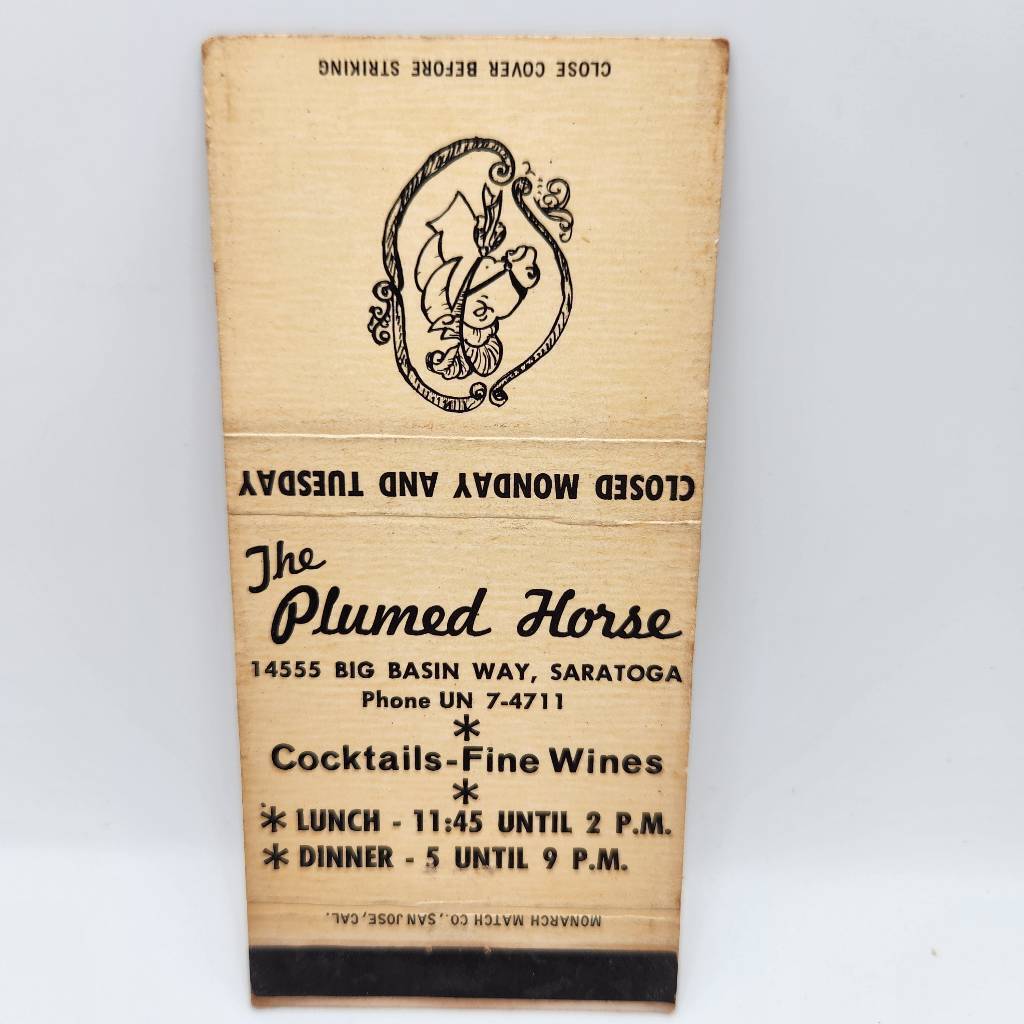 Vintage Matchbook The Plumed Horse Restaurant 14555 Big Basin Way Saratoga Calif