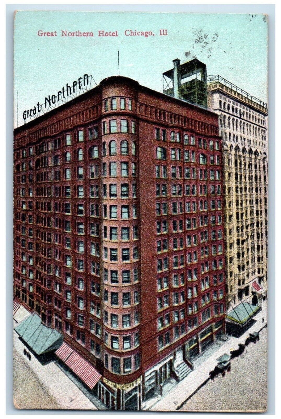 1911 Great Northern Hotel Exterior Building Chicago Illinois IL Vintage Postcard