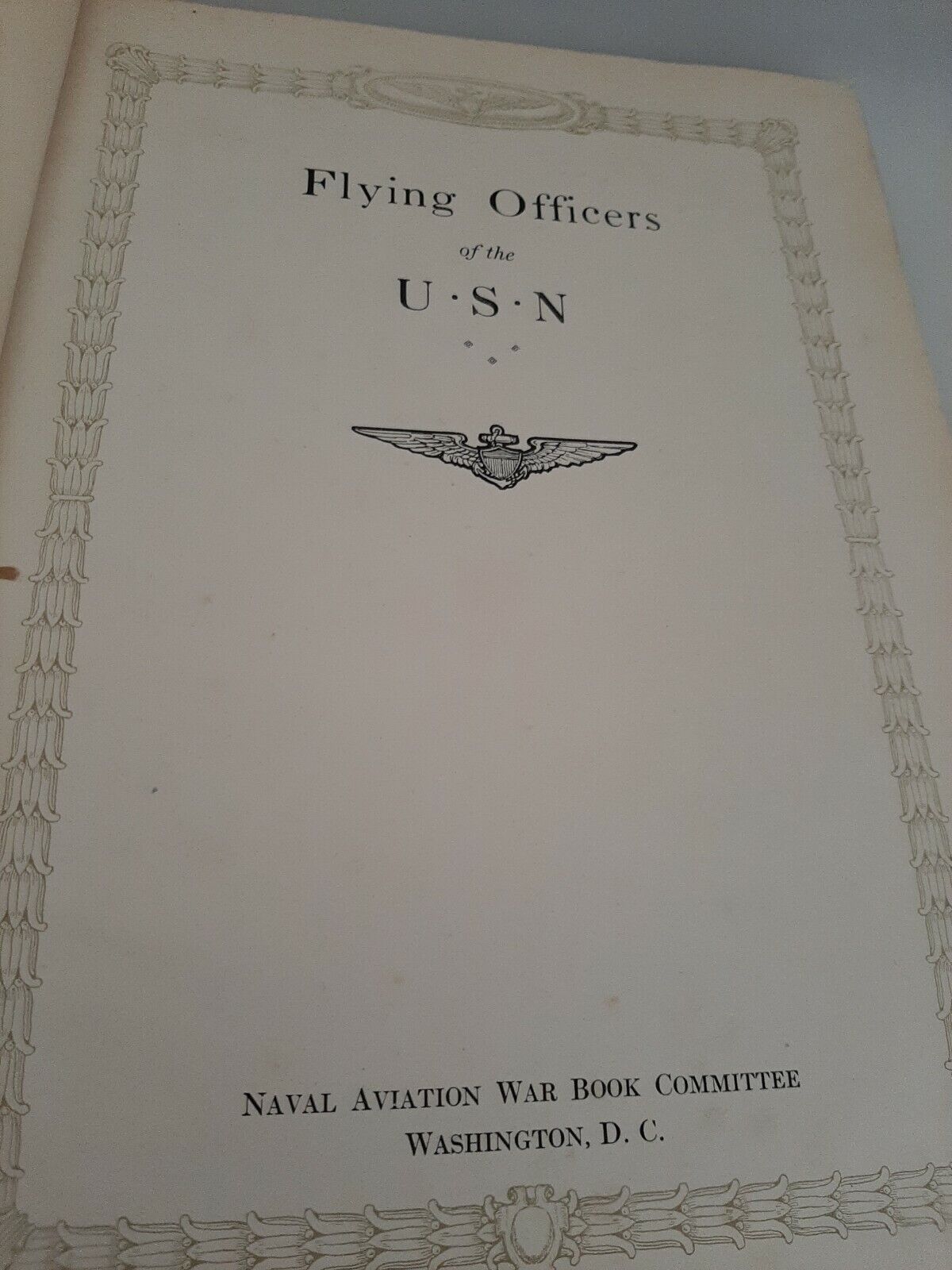 Flying Officers Of The U.S.N Navy 1919 Aviation War Book Committee Roosevelt 