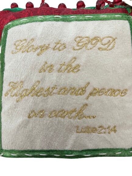 New With Tag Faith At Home Christmas Glory to God Fabric Ornament 6\