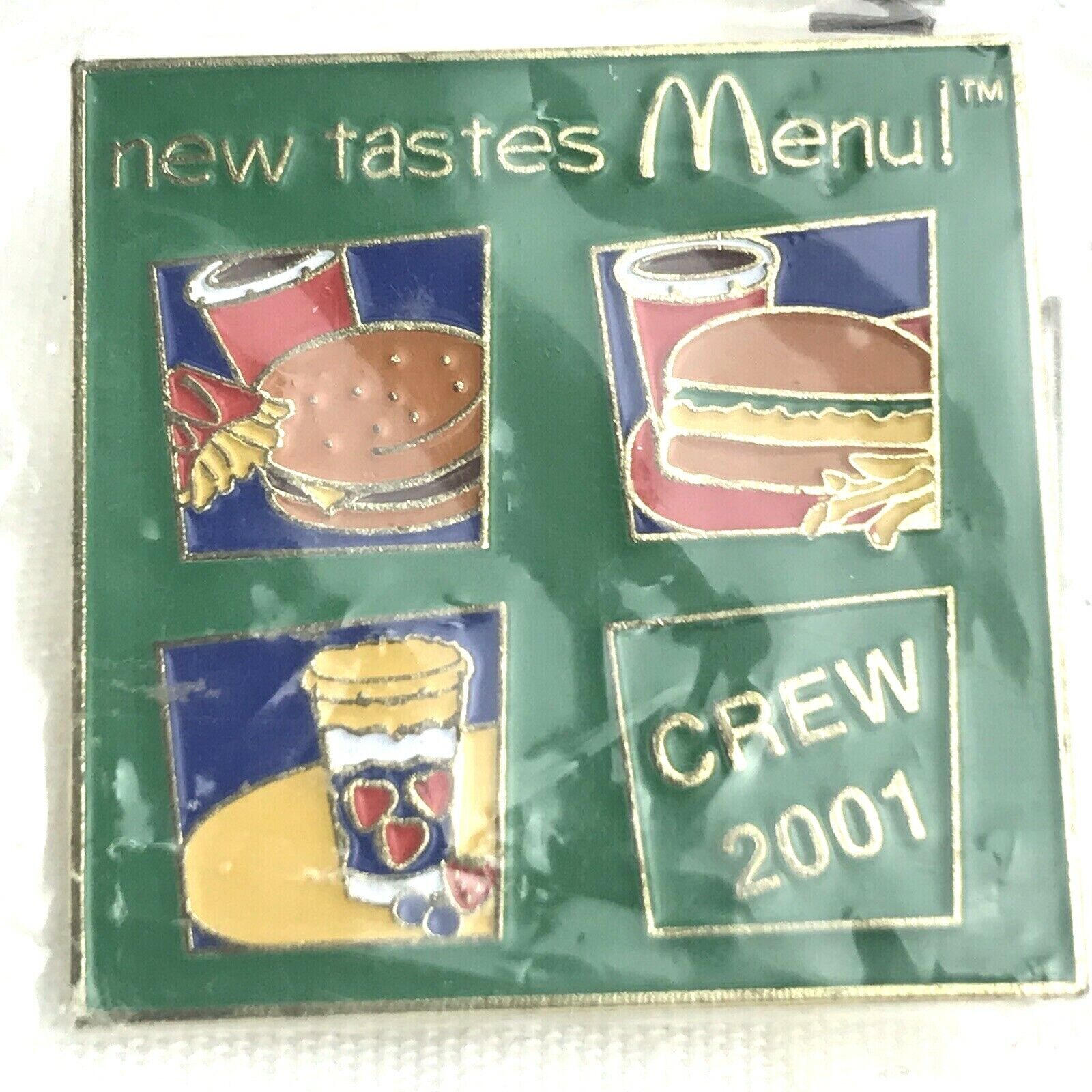 McDonald\'s New Taste Crew 2001 Vintage Pin in Original Package