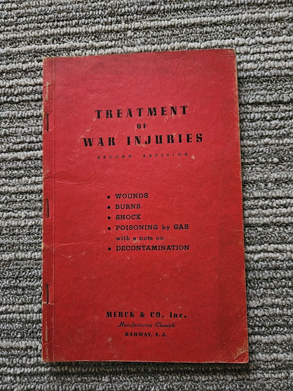 Treatment of War Injuries. Second Edition