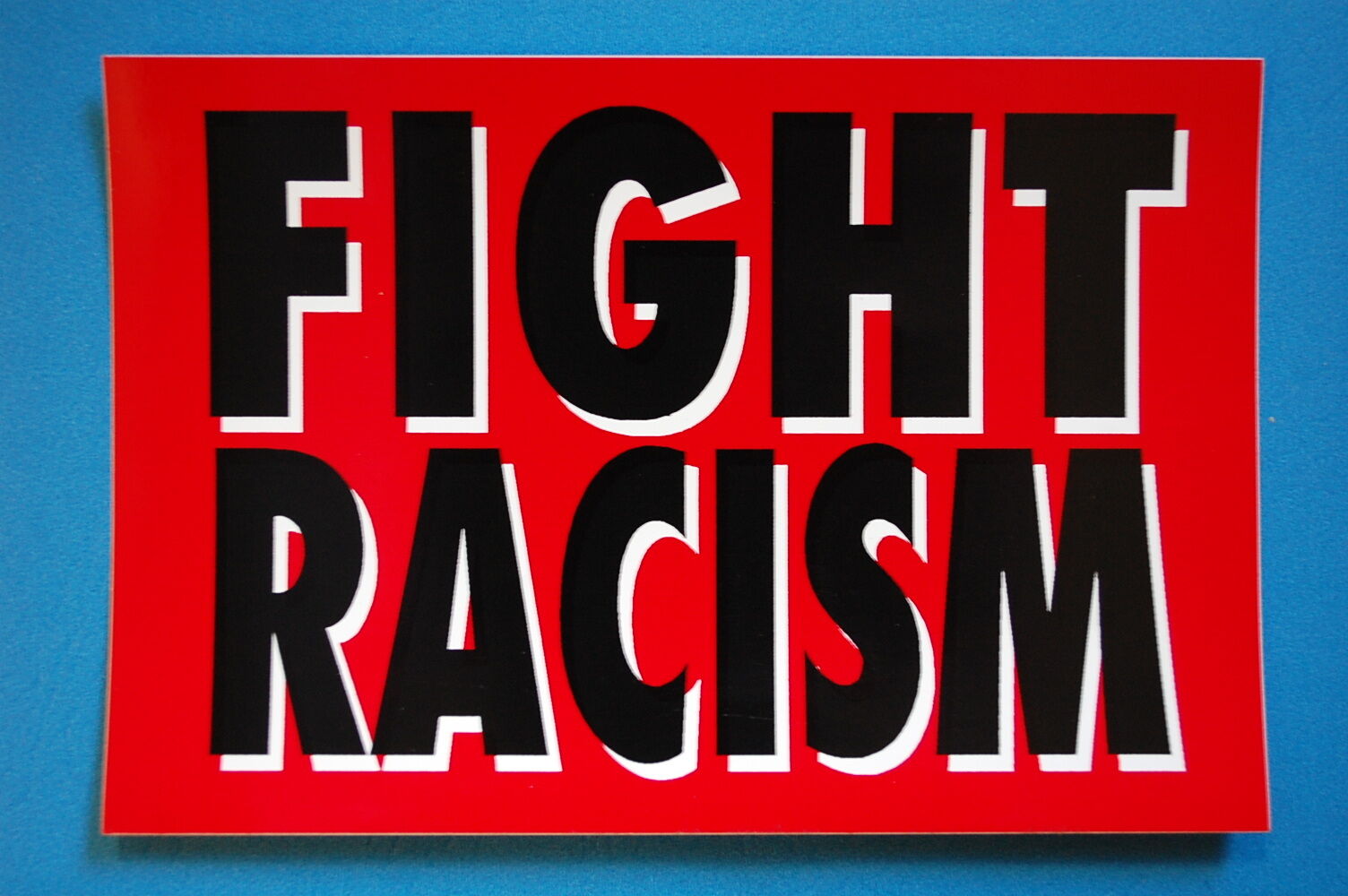 Anti Racism FIGHT RACISM Rock Sticker Decal (S186)