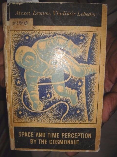 INDIA - SPACE AND TIME PERCEPTION BY THE COSMONAUT ALEXEI LEONOV  1971 MIR