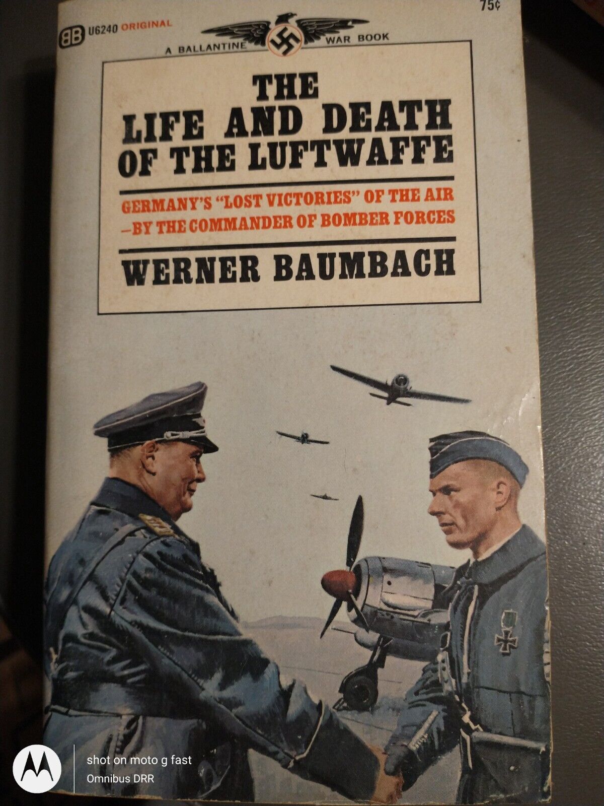 The Life and Death of the Luftwaffe by Werner Baumbach 1st Avon Books PRT 1967