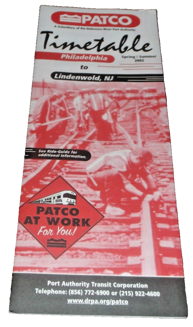 SUMMER 2002 PATCO LINDENWOLD NEW JERSEY PUBLIC TIMETABLE