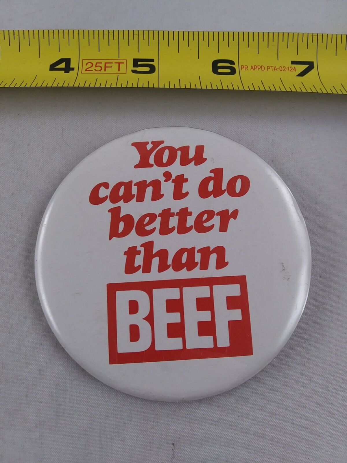 Vintage You Can\'t Do Better Than BEEF Advertising pin button pinback *EE90