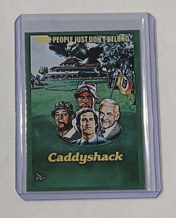 Caddyshack Limited Edition Artist Signed “Snobs Vs. Slobs” Trading Card 2/10