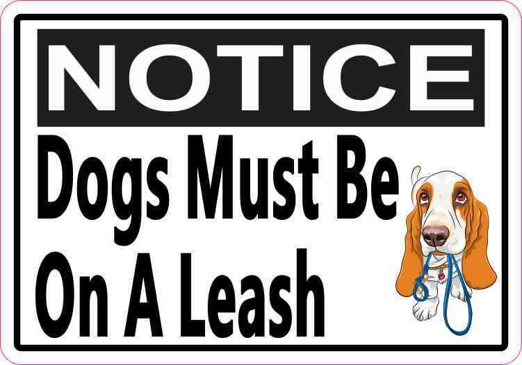 5 x 3.5 Picture Notice Dogs Must Be On A Leash Sticker Business Door Sign Decal