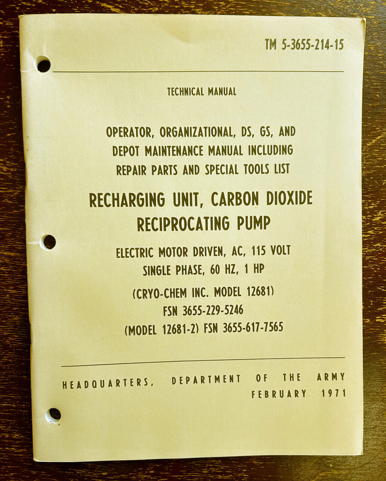 1971 RECHARGING UNIT, CARBON DIOXIDE RECIPROCATING PUMP, TM 5-3655-214-15, CRYO