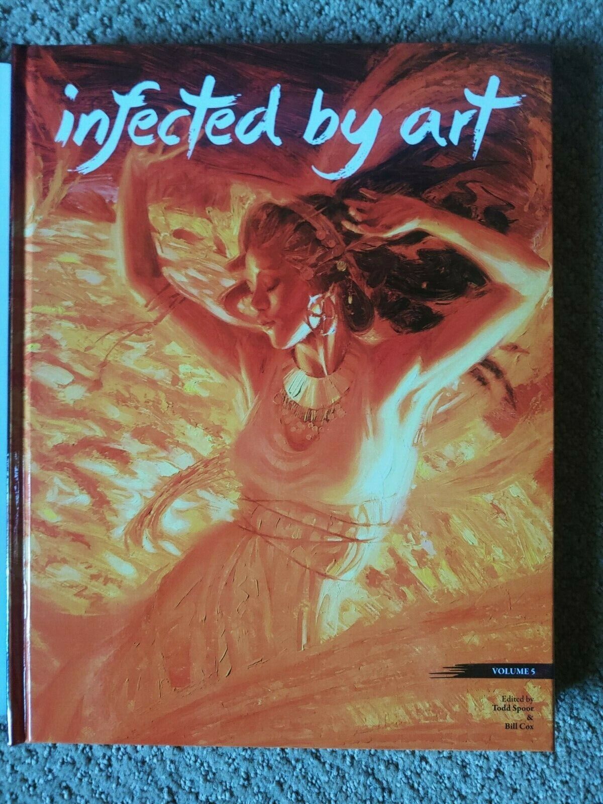 Infected By Art volume #5 Hard Cover w/ Dust Jacket