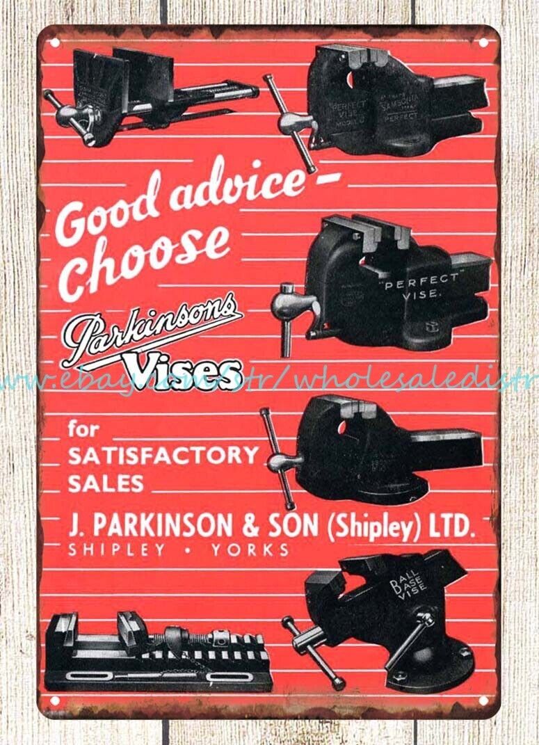 1951 Good advice - choose Parkinson's Vises Servicemen craftsmen metal tin sign