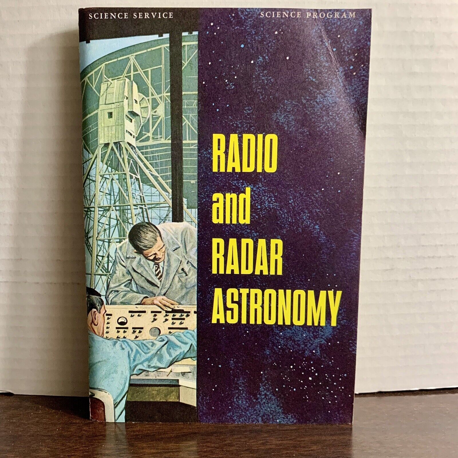 Vintage 1963 Radio And Radar Astronomy Science Service Booklet Colin A. Ronin