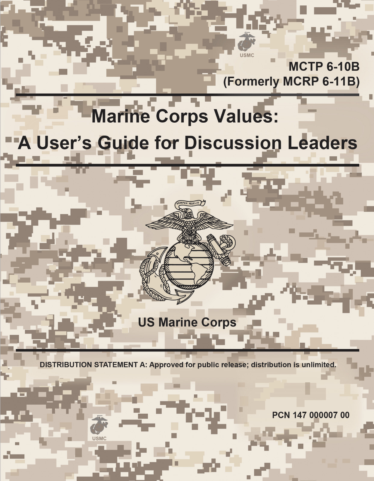 452 Page USMC Marine Corps Values: A User’s Guide for Discussion Leaders on CD