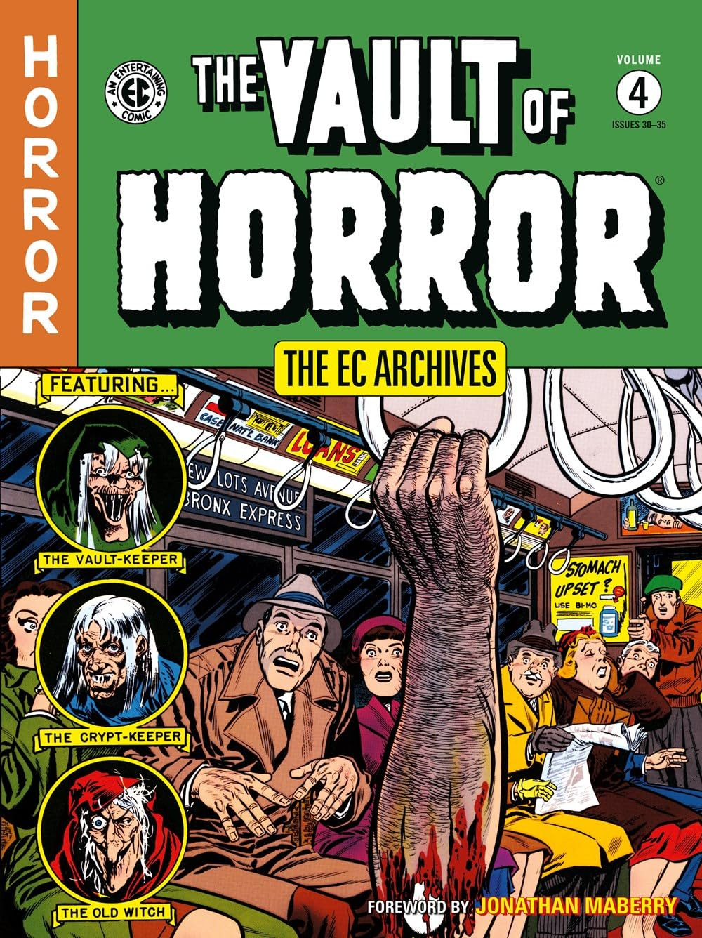 The EC Archives: the Vault of Horror Volume 4 (Ec Archives: the Va - Paperback (