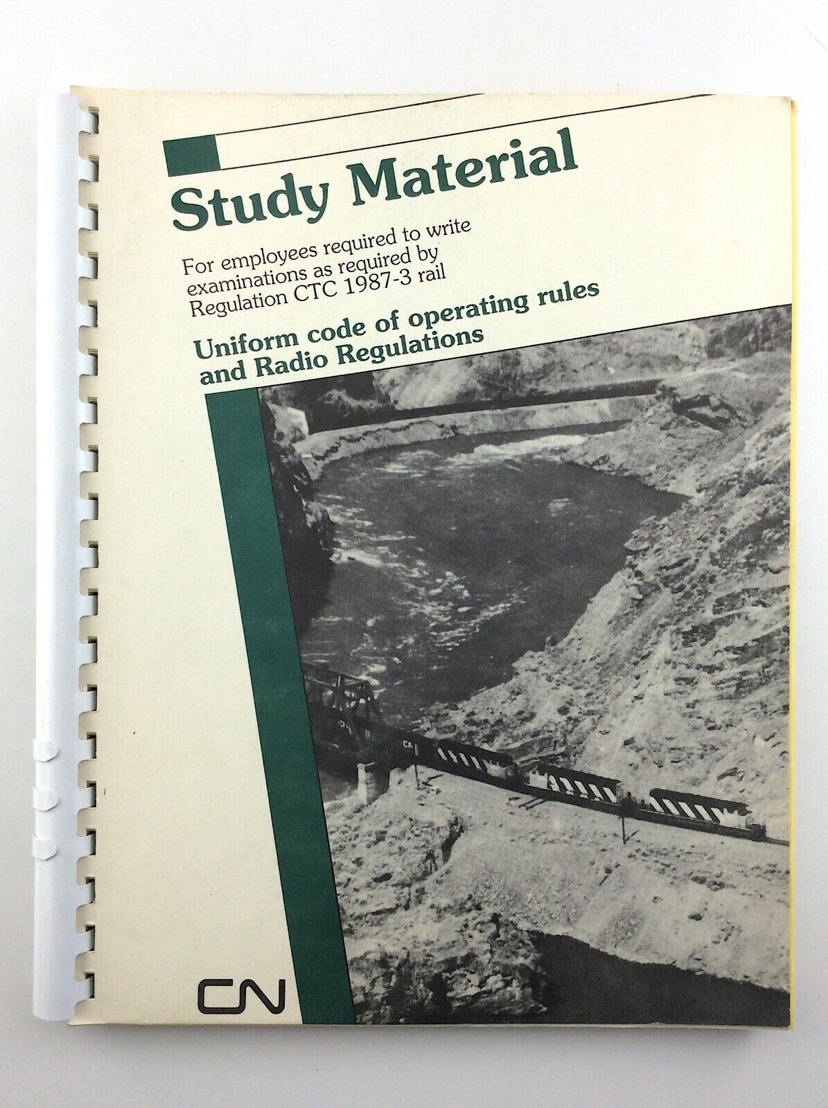 Study Material CN Canadian National CTC 1987-3 Rail Radio Regulation Guide Q238