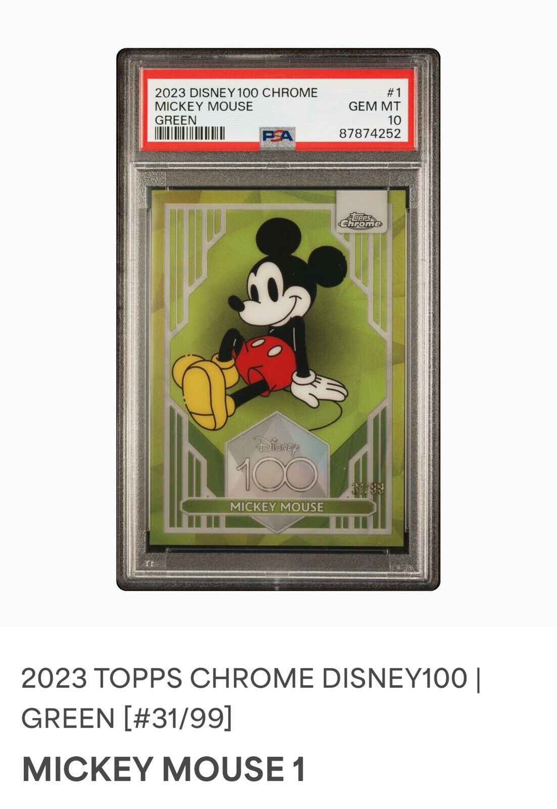 2023 Topps Chrome Disney Mickey Mouse /99 PSA 10