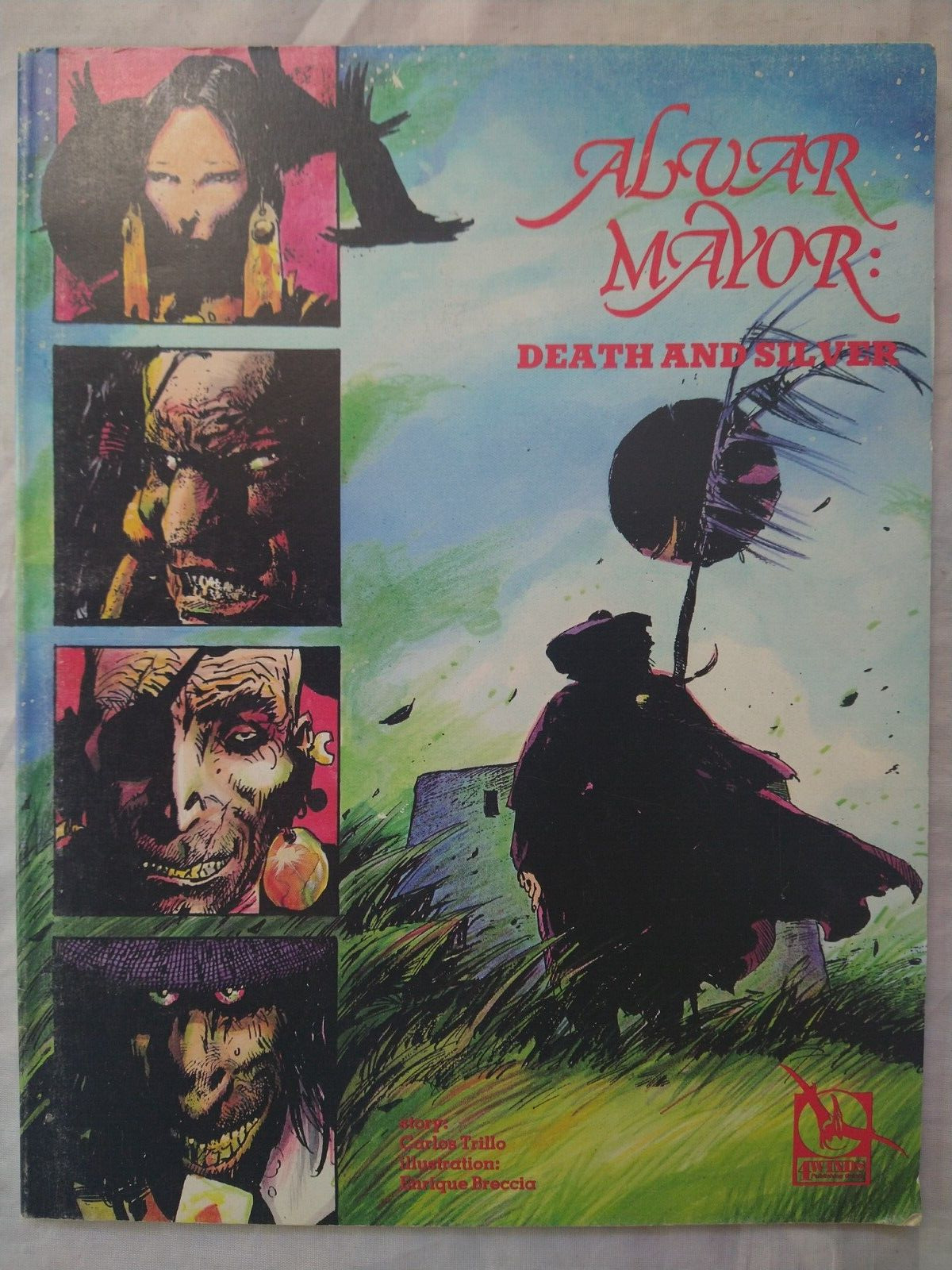 Alvar Mayor: Death and Silver Paperback Carlos Trillo 4Winds Publishing