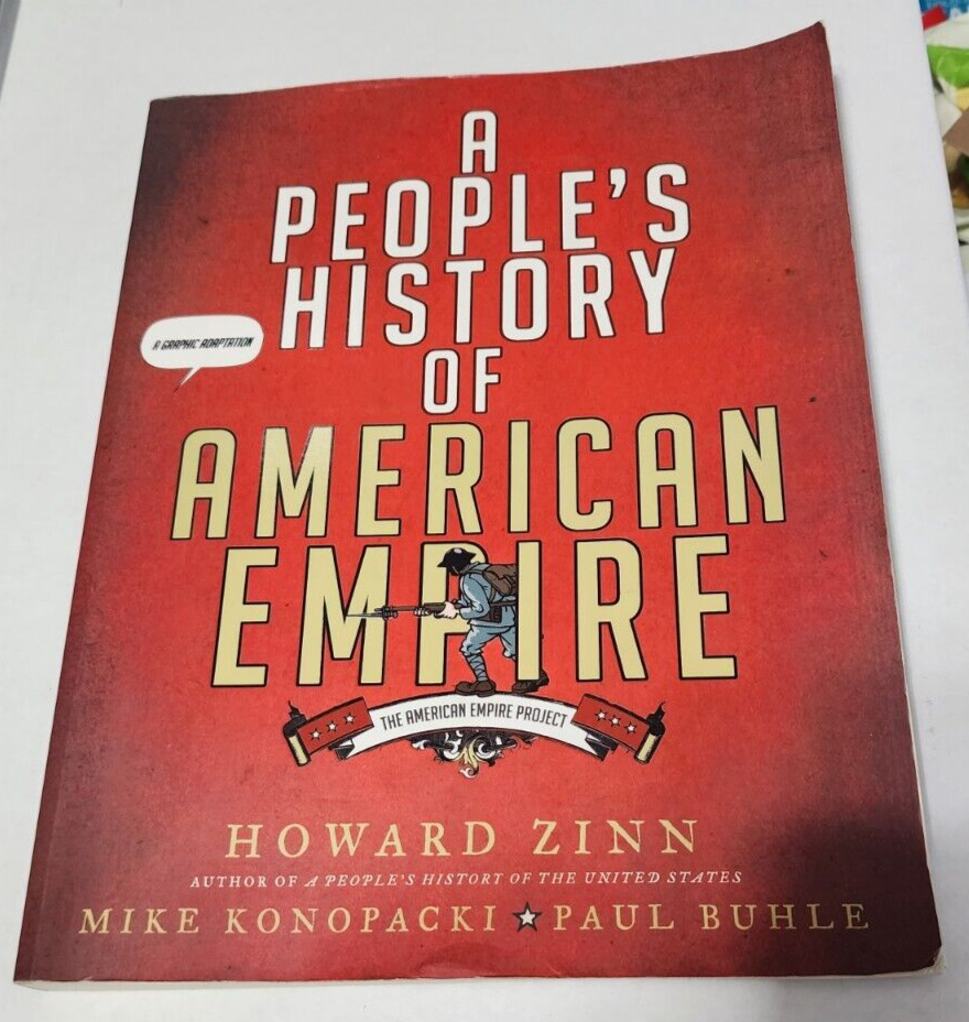 A People\'s History of American Empire: A Graphic Adaptation by Howard Zinn