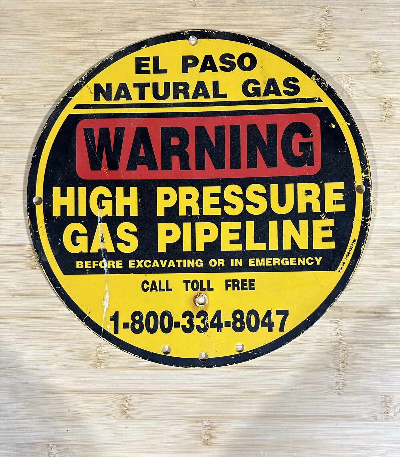 Vintage El Paso Natural Gas Warning High Pressure PipeLine Sign