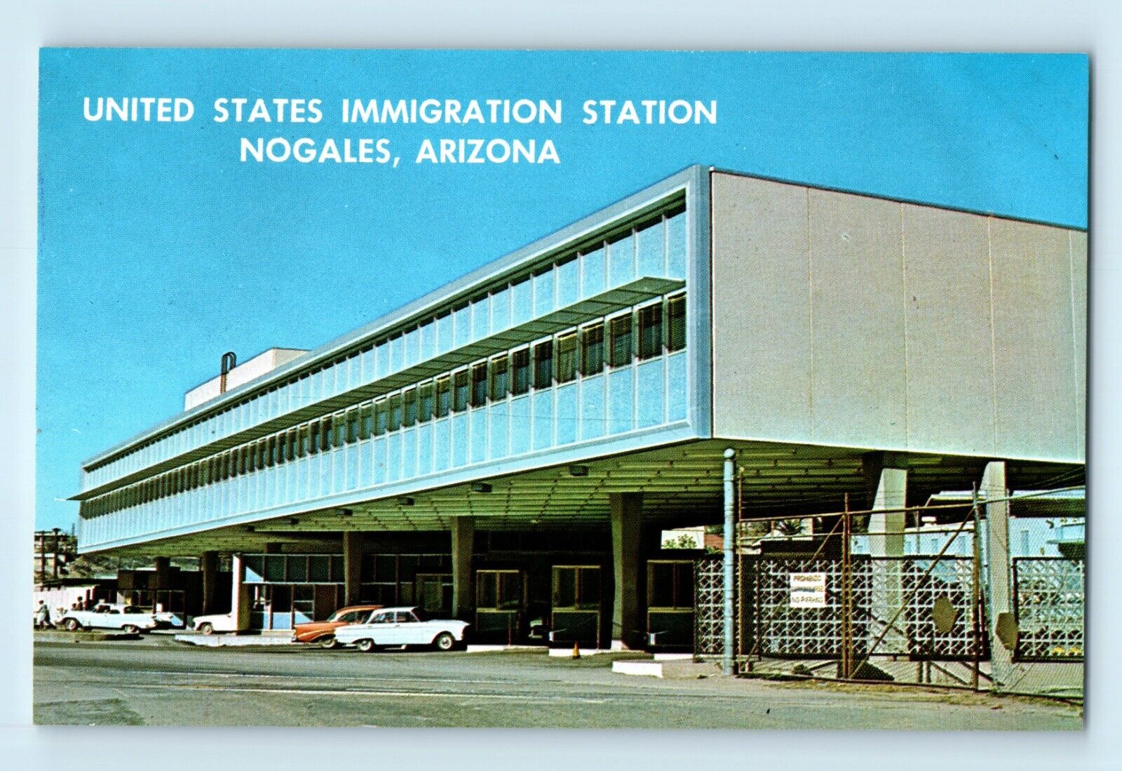 Nogales Arizona United States Immigration Station 1960s/70s Postcard C7