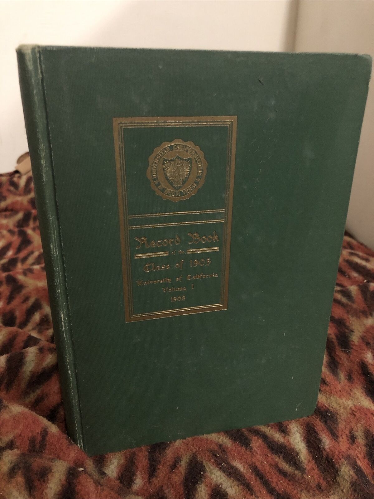 Record Book Of the Class Of 1905 University Of California Vol 1 Berkeley Rare