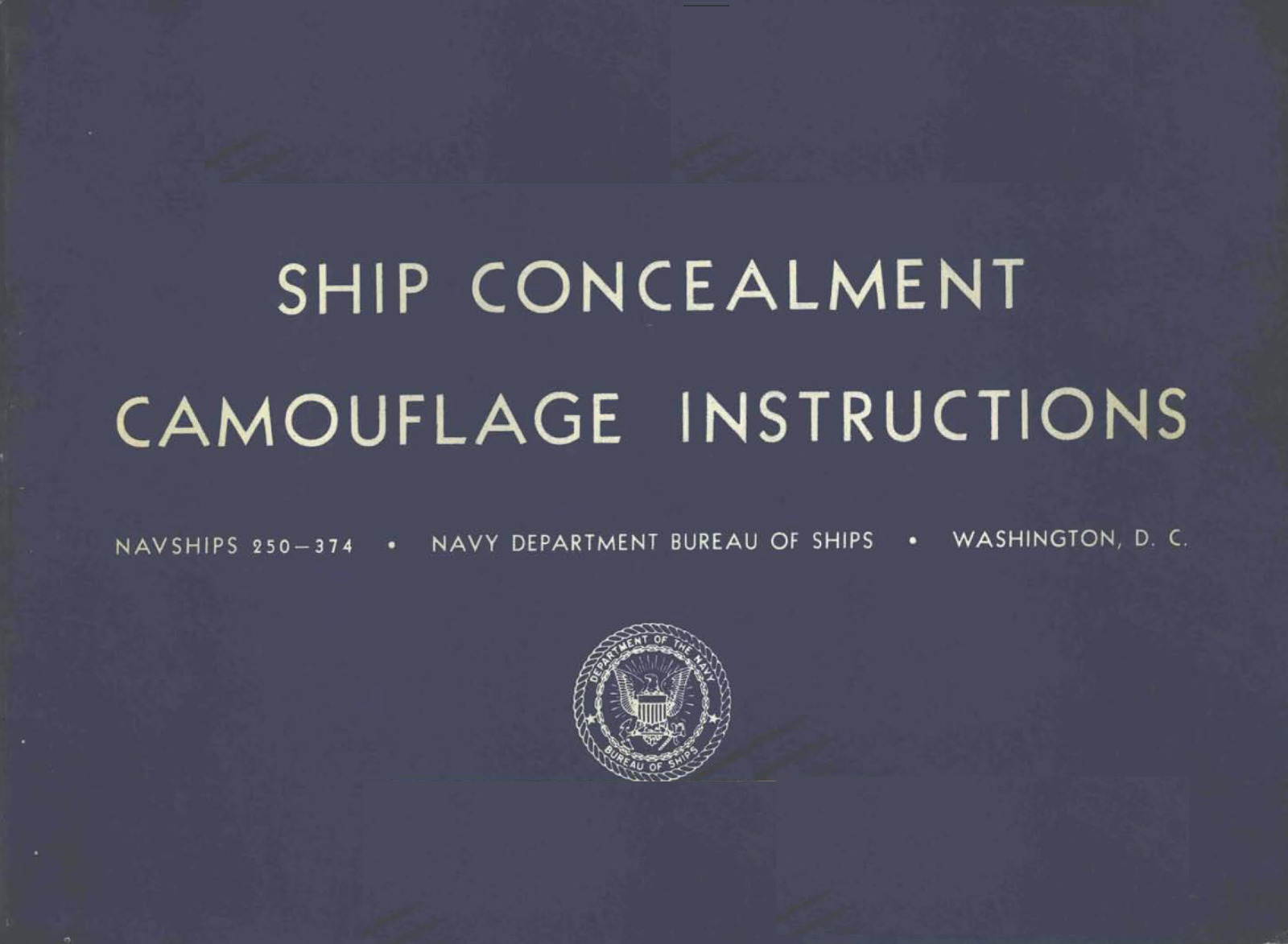 89 Page \'53 NAVSHIPS 250-374 Ship Concealment Camouflage Instructions Book on CD