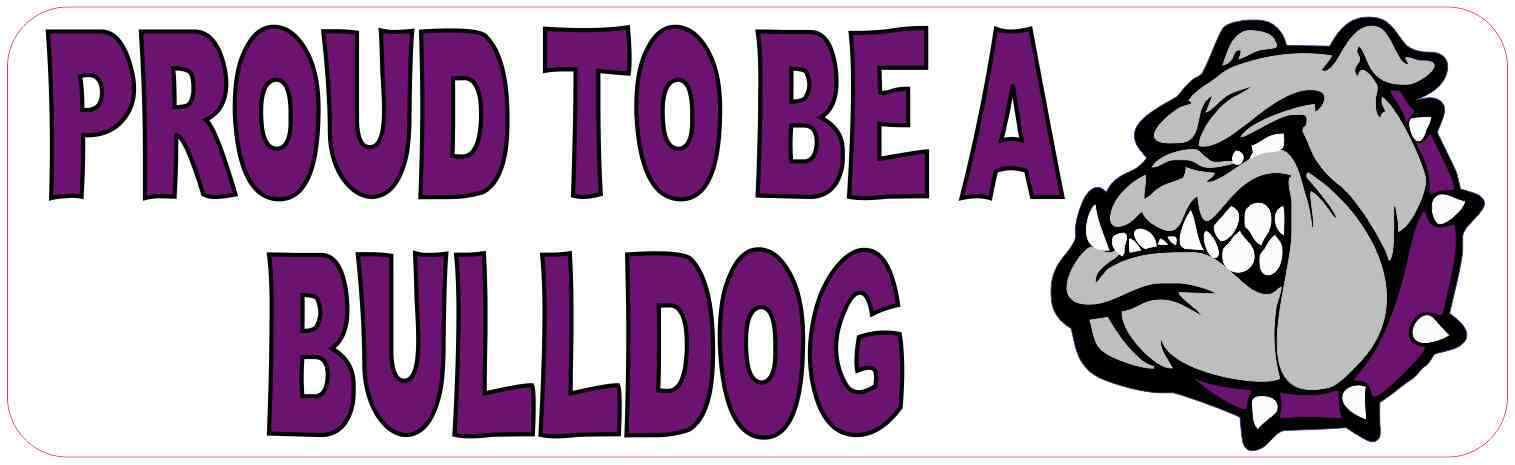10x3 Purple Proud to be a Bulldog Bumper Sticker Vinyl School Mascot Car Decal