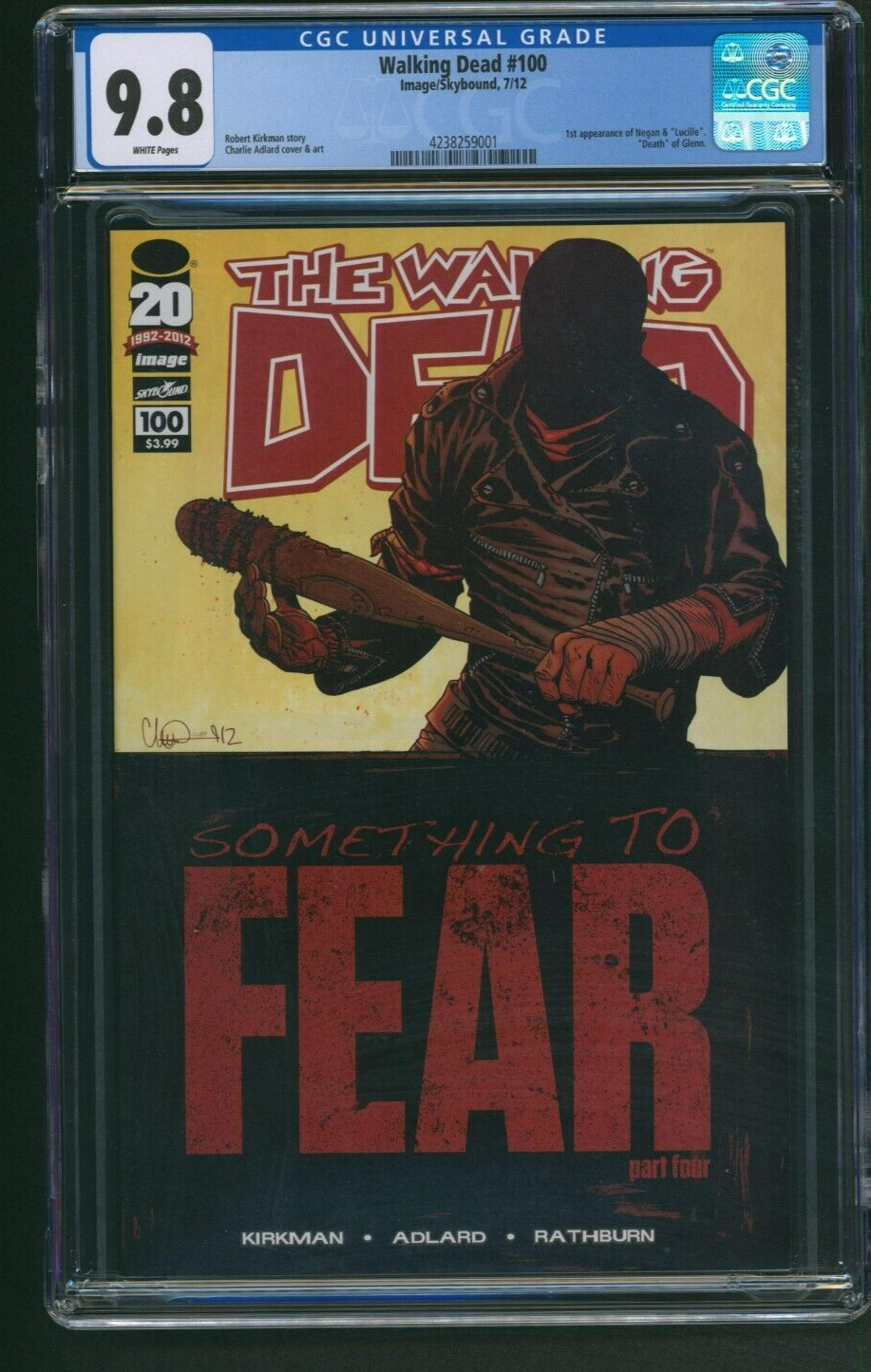 Walking Dead #100 CGC 9.8 Cover A 1st Print Negan Image Comics 2012