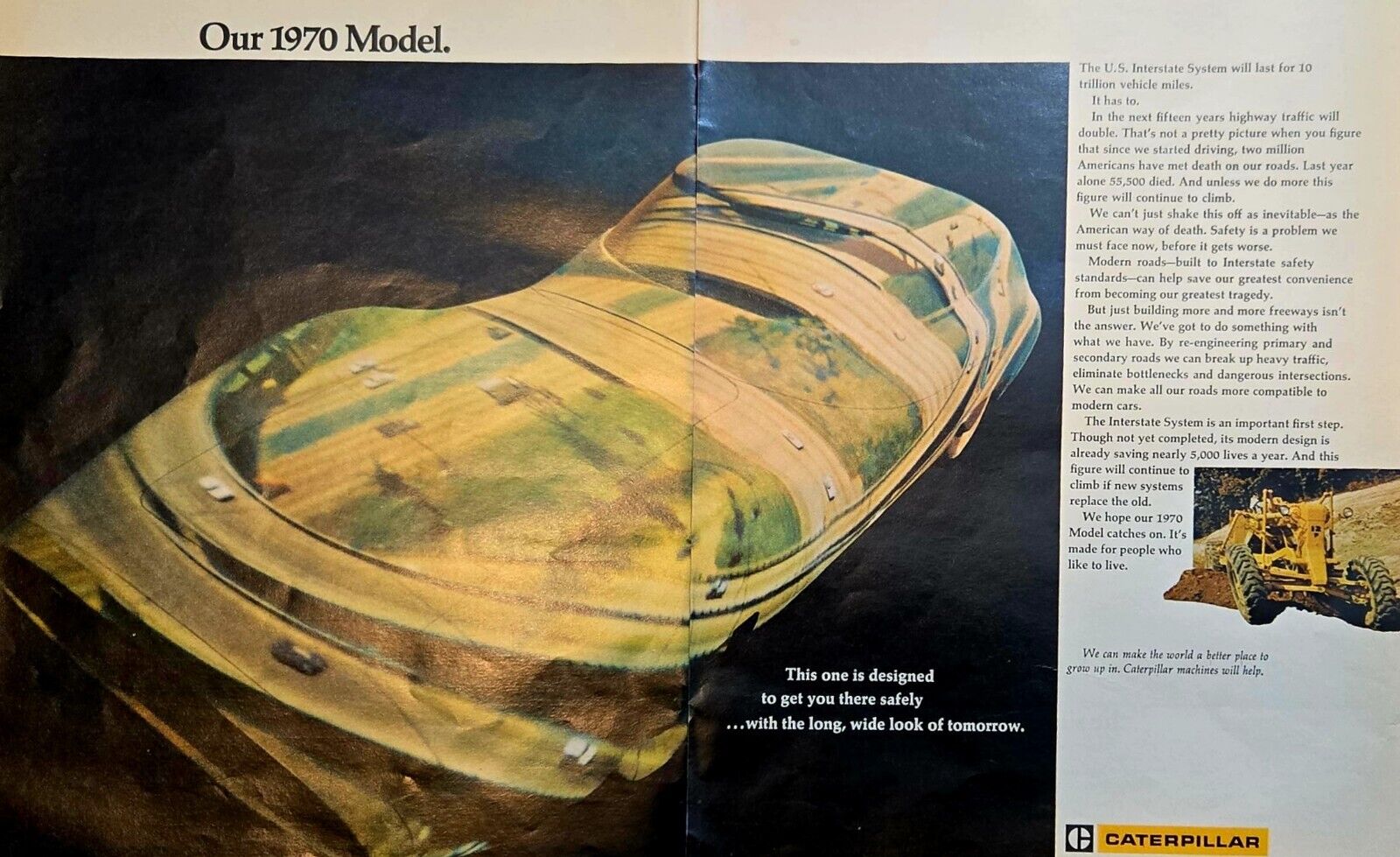 1969 Caterpillar Vintage Print Ad Instate HIGHWAY system Not Completed 1970model