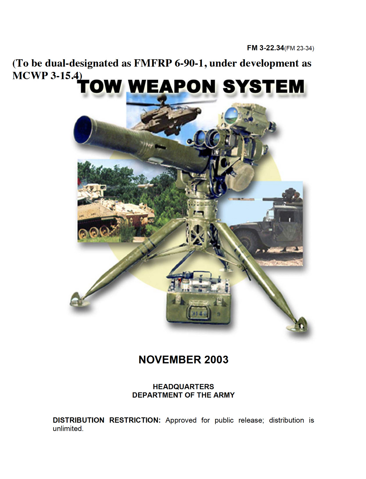 192 Page 2003 M220 -A1 -A2 M966 TOW TOW2 WEAPON SYSTEM FM 3-22.34 Manual on CD