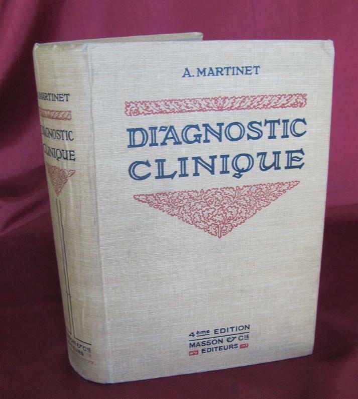 VINTAGE 1922 FRENCH MEDICAL HARDCOVER TEXTBOOK – DIAGNOSTIC CLINIQUE