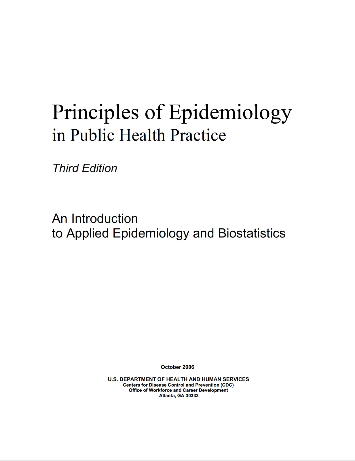 511 Page Principles of Epidemiology in Public Health Practice Manual on CD