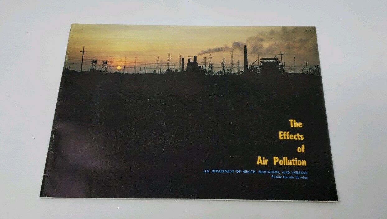 1968 The Effects of Air Pollution - Early Environmental Lit - US Dept of Health