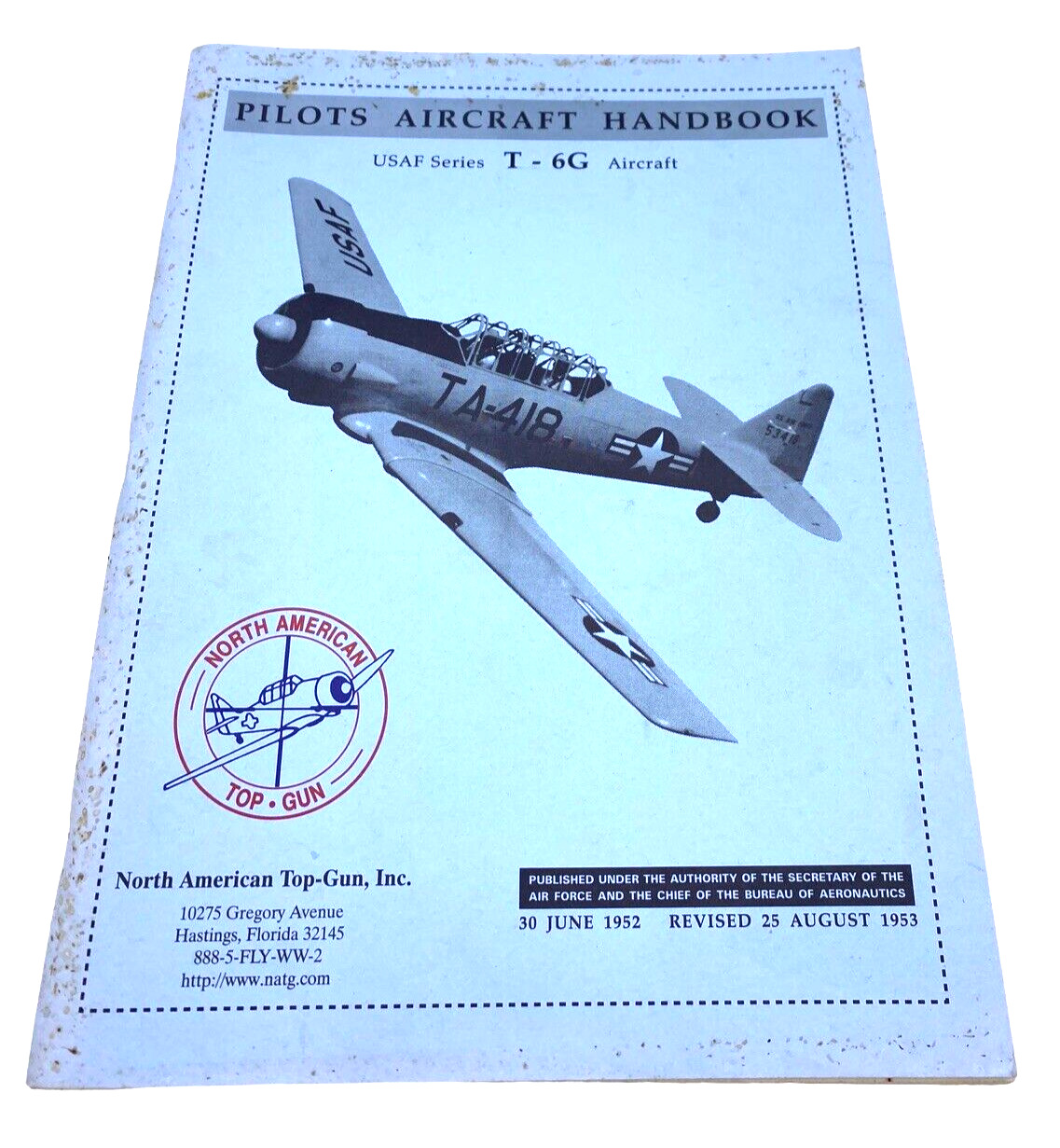 Vintage Pilots Aircraft Flight Handbook USAF T-6G North American Top-Gun Reprint